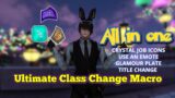 Ultimate Class Change Macro (Crystals icon, title change, emote) [FFXIV]