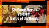 Voidsent vs Sin Eaters: Battle of the Beasts Final Fantasy 14