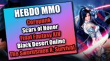 ACTU MMO 136 : FINAL FANTASY XIV – COREPUNK – BDO – THE SWORDSMEN X: SURVIVAL = Nouveau jeu et + !