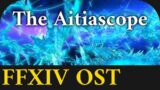 Aitiascope Theme "The Aetherial Sea" – FFXIV OST