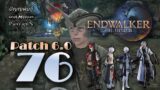 FFXIV 6 [EP.76] | Gameplay Playthrough | No Commentary | Final Fantasy XIV: Endwalker