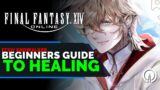FFXIV Beginners Guide to Healing | Endwalker Healing Guide