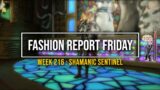 FFXIV: Fashion Report Friday – Week 216 : Shamanic Sentinel