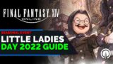 FFXIV Little Ladies Day 2022 Guide | How to Unlock