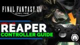 FFXIV Reaper Level 1 to 90 Controller Guide | Endwalker
