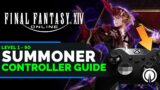 FFXIV Summoner Level 1 to 90 Controller Guide | Endwalker