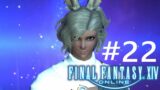 Final Fantasy 14 (FFXIV) Let's Play – Episode 22