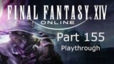 Final Fantasy 14 Part 155