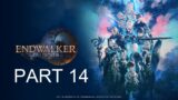 Final Fantasy XIV: Endwalker – MSQ Playthrough – Part 14