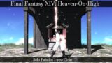 Final Fantasy XIV: Heaven-On-High – Solo Paladin clear 1-100 [Patch 6.08]