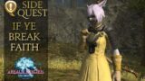 If Ye Break Faith | Final Fantasy 14 | Side Quest