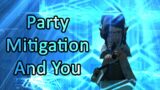 Party Mitigation And You – FFXIV Endwalker