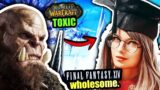Why is WoW Toxic and FFXIV Wholesome?