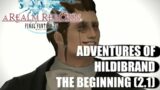 Adventures of Hildibrand – The Beginning (2.1) – Final Fantasy XIV A Realm Reborn