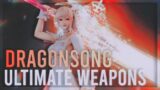 Every Dragonsong's Reprise Ultimate Weapon ! – FFXIV Class Showcase