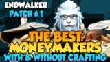FFXIV Gil Making: BEST Moneymakers in Endwalker (6.1)
