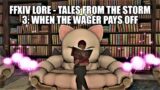 FFXIV Lore: Tales From the Storm 3: When The Wager Pays Off
