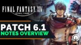 FFXIV Patch 6.1 Notes (Preliminary) | Overview and Discussion