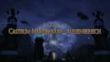 FFXIV|Let's Play Final Fantasy XIV  Dungeon Castrum Meridianum Außenbereich rework