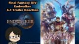 Final Fantasy XIV: Endwalker | 6.1 Trailer Reaction