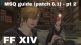 Final Fantasy XIV – (patch 6.1) – msq pt 2