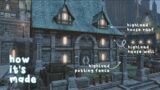 Ishgard – Highland Housing Exteriors | How it's Made | FFXIV Housing Guide