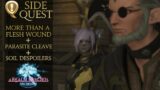 More than a Flesh Wound +  Parasite Cleave + Soil Despoilers | Final Fantasy 14 | Side Quest