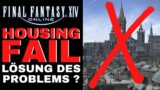 RIESEN PROBLEME mit HOUSING in FFXIV !! Final Fantasy XIV Deutsch German