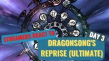 Streamers react to FFXIV Dragonsong's Reprise Ultimate Day 3