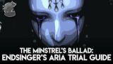 The Minstrel's Ballad: Endsinger's Aria Extreme Trial Guide | FFXIV