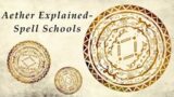 Aether Explained- Spell Craft/Schools,  FFXIV Analysis