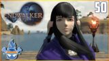 End of Filler with a Dash of MSQ | Final Fantasy XIV: Endwalker | Part 50 | Firemac Gameplay