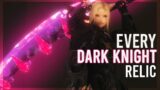 Every Dark Knight Relic Weapon! HW – SHB || FFXIV ♥