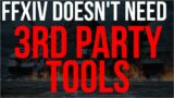 FFXIV Doesn't Need 3rd Party Tools – Final Fantasy XIV