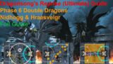 FFXIV – Dragonsong's Reprise (Ultimate) Guide | Phase 6 Double Dragons Full Guide