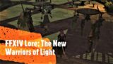 FFXIV Lore – The New Warriors of Light