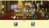 FFXIV: Make It Rain 2022 Rewards