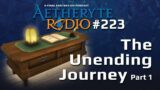 FFXIV Podcast Aetheryte Radio 223: The Unending Journey (Part 1)