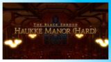 🔵Final Fantasy XIV #115 – Haukke Manor Hard