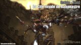 Final Fantasy XIV 4.1 – Raid – Guide : La Cité royale de Rabanastre