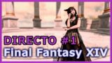 Final Fantasy XIV – Directo #1 – Ruletas, Aglaia, PvP y quizás p4s