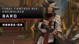 Final Fantasy XIV: Endwalker Hands-On with Bard