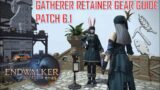 Final Fantasy XIV – Gatherer Retainer Gear Guide Patch 6.1