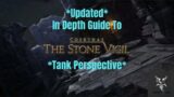 *Updated* Final Fantasy 14 The Stone Vigil In Depth Dungeon Walkthrough