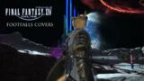 『Final Fantasy XIV: Endwalker – Footfalls』| Kirens Cover