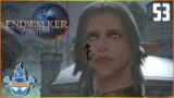 Closure for Urianger | Final Fantasy XIV: Endwalker | Part 53 | Firemac Gameplay