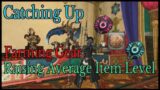FFXIV: Catch Up! Gear Up! (After Story Content an Item Levels)