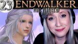 FFXIV Endwalker Playthrough | Has your journey been worthwhile? | MSQ Part 23