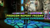 FFXIV: Fashion Report Friday – Week 228 : Ruins Explorer