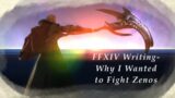 FFXIV Writing- Why I Wanted to fight Zenos
